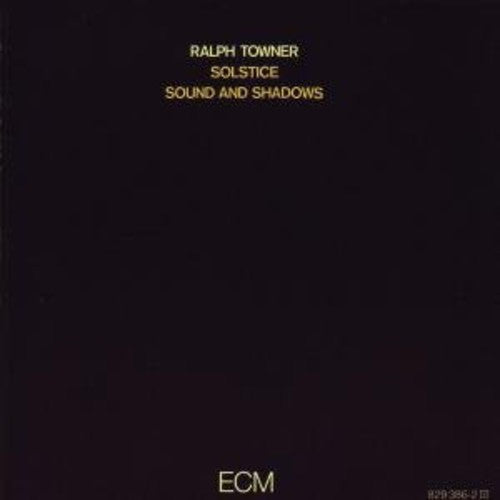 Towner, Ralph: Solstice: Touchstones Series