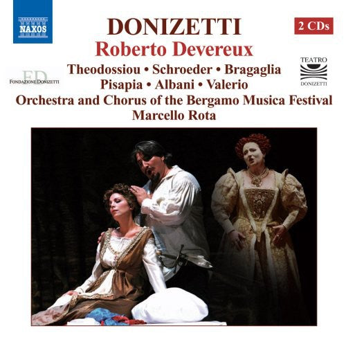 Donizetti / Theodossiou / Schroeder / Pisapia: Roberto Devereux