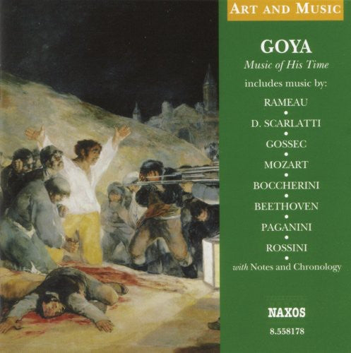 Art & Music: Goya Music of His Time / Various: Art & Music: Goya Music of His Time / Various