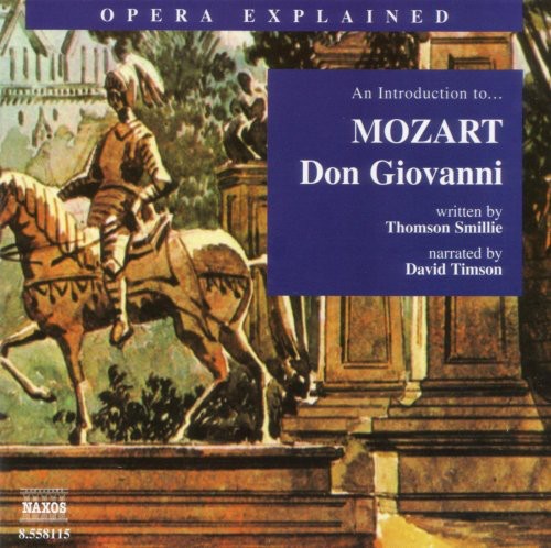 Mozart / Timson: Opera Explained: Don Giovanni