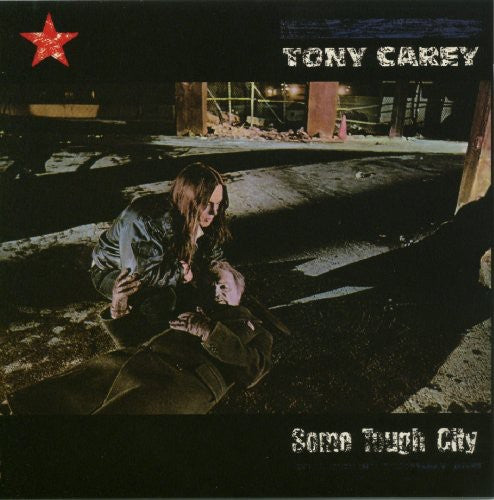 Carey, Tony: Some Tough City