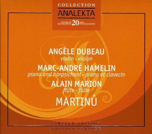 Martinu / Dubreau / Marion / Hamelin: Chamber Music