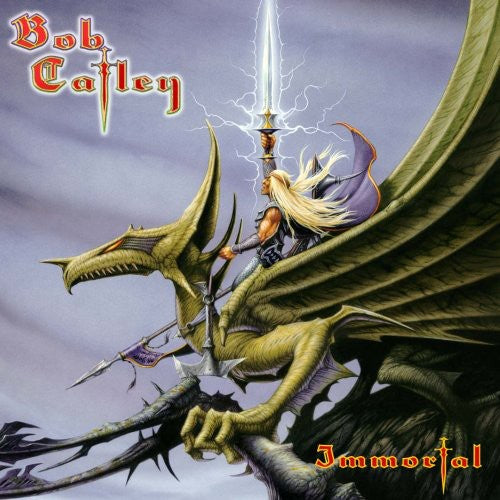 Catley, Bob: Immortal