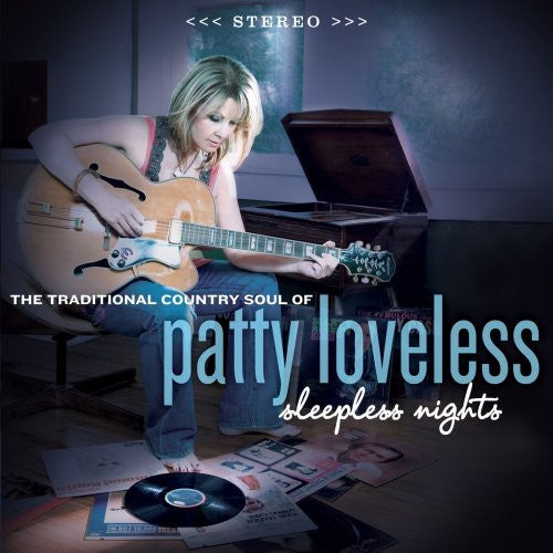 Loveless, Patty: Sleepless Nights