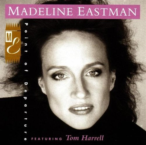 Eastman, Madeline: Point of Departure