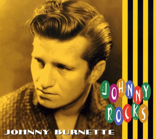 Burnette, Johnny: Johnny Rocks