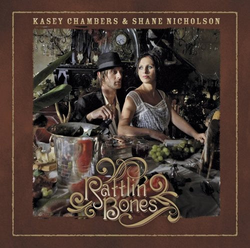 Chambers, Kasey & Nicholson, Shane: Rattlin Bones