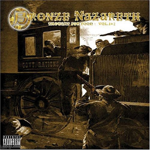 Bronze Nazareth: Thought For Food, Vol. 1 and 2