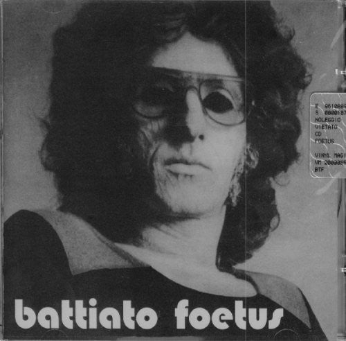 Franco, Battiato: Foetus