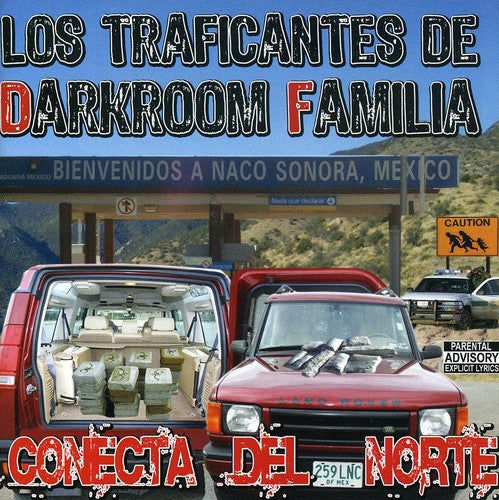 Traficantes De Darkroom Familia: Conecta Del Norte