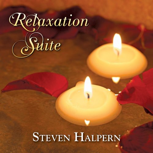 Halpern, Steven: Relaxation Suite