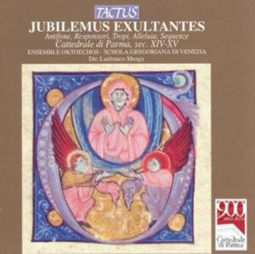 Ensemble Oktoechos: Jubilemus Exultantes