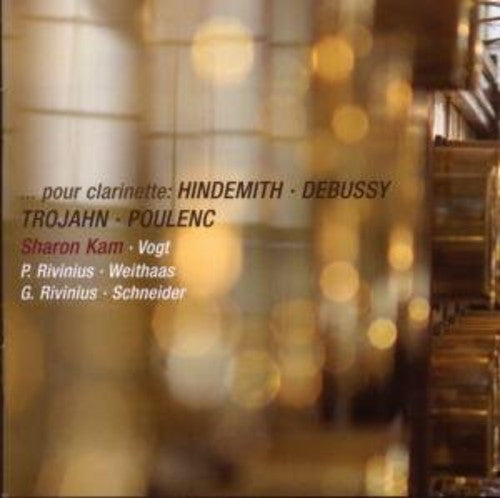 Kam, Sharon / Schneider, Diemut / Vogt, Lars: Pour Clarinette: For Clarinet