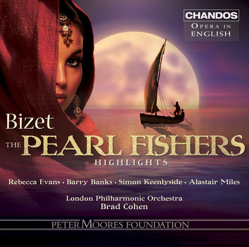 Bizet / Evans / Banks / Miles / Lpo / Cohen: Pearl Fishers (Highlights)