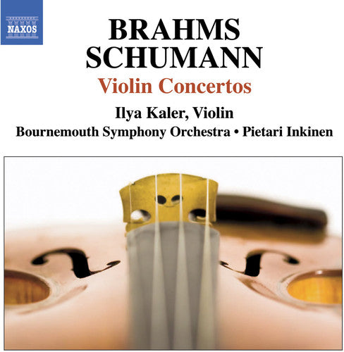 Brahms / Schumann / Kaler / Inkinen / Bms: Violin Concertos