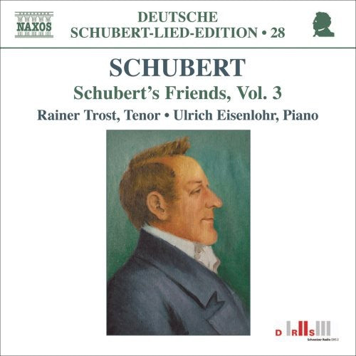 Schubert / Trost / Eiseniohr: Schubert's Friend's 3