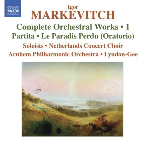 Markevitch / Van Den Hoek / Shelton / Walker: Complete Orchestral Works 1