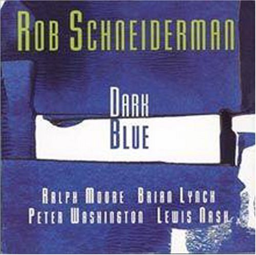 Schneiderman, Rob: Dark Blue