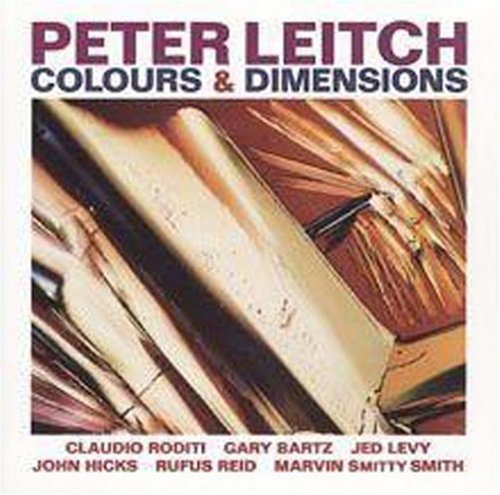 Leitch, Peter: Colours & Dimensions