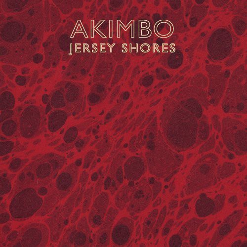 Akimbo: Jersey Shores