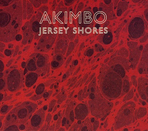 Akimbo: Jersey Shores