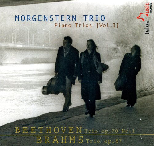 Beethoven / Brahms / Morgenstern Trio: Piano Trios 1