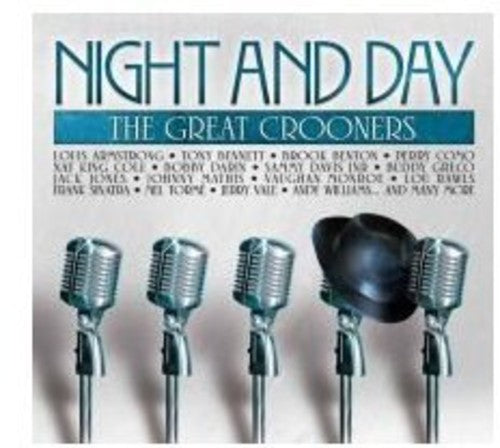 Night & Day: The Greatest Grooners: Night & Day: The Greatest Grooners