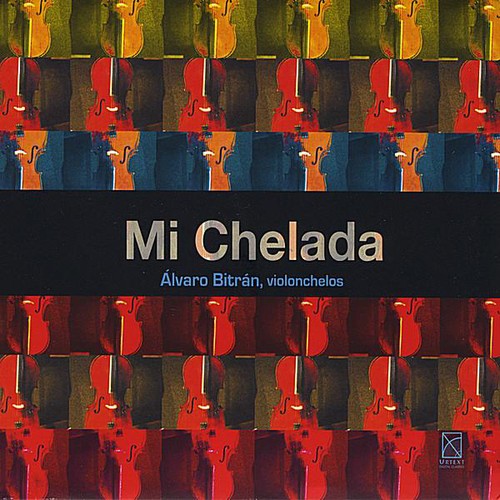 Bitran / Ruiz / Olguin / Alvares / Piazzolla: Mi Chelada