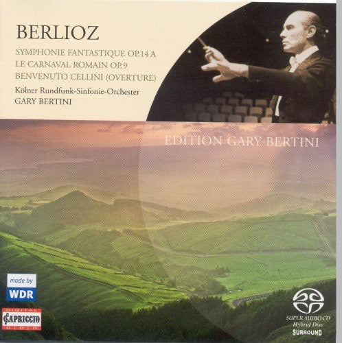 Berlioz / Cologne Radio Symphony / Bertini: Berlioz H.: Symphonie Fantast