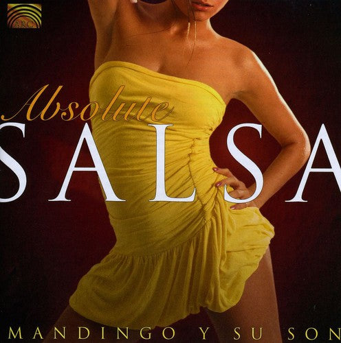 Mandingo Y Su Son: Absolute Salsa