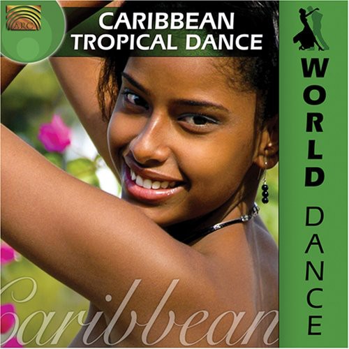 World Dance: Caribbean / Various: World Dance: Caribbean