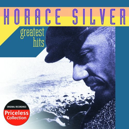 Silver, Horace: Greatest Hits
