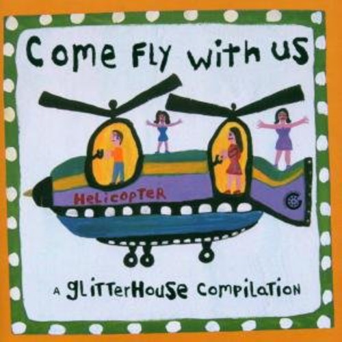 Come Fly with Us: Come Fly with Us