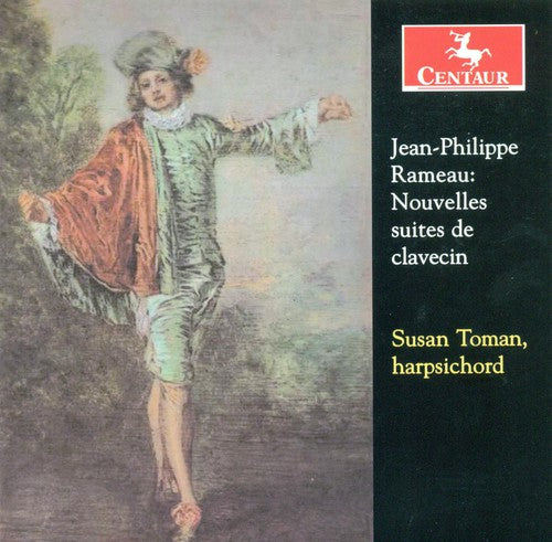 Rameau / Toman: Nouvelles Suites de Clavecin