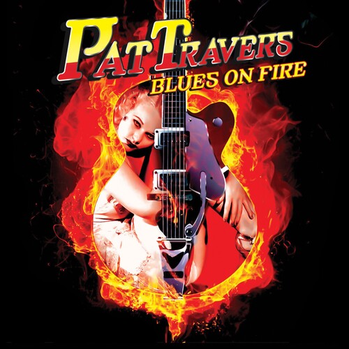 Travers, Pat: Blues on Fire