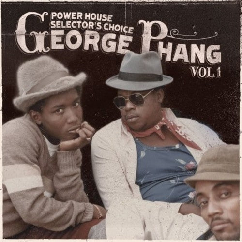 Phang, George: Power House Selectors Choice 1