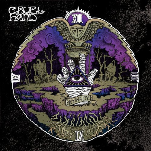 Cruel Hand: Prying Eyes