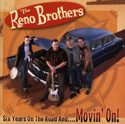 Reno Brothers: Six Years On The Road