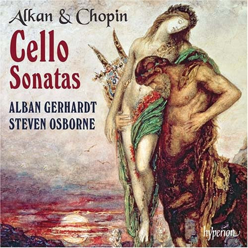 Alkan / Chopin / Gerhardt: Cello Sonata