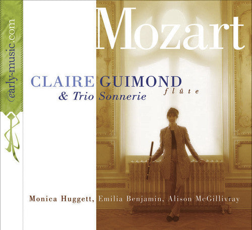 Mozart / Guimond / Trio Sonnerie: Quartets for Flute Violin Viola & Cello