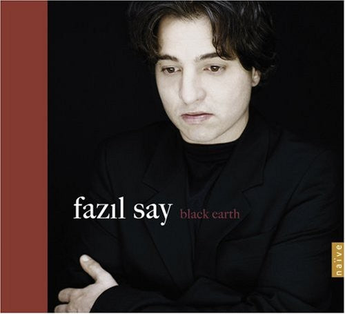 Fazil, Say: Black Earth (10th Anniversary Release)