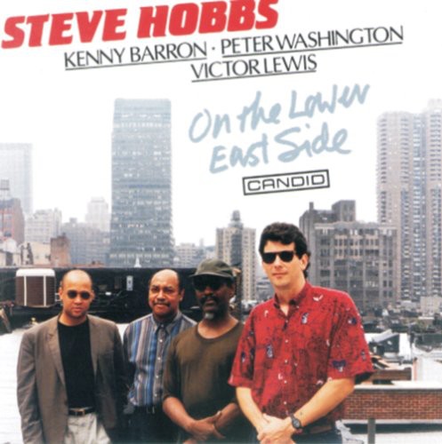 Hobbs, Steve: On the Lower East Side