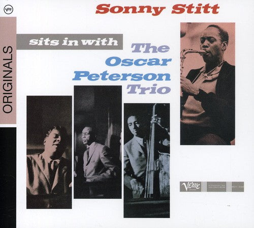 Stitt, Sonny / Peterson, Oscar: Sonny Stitt Sits In With The Oscar Peterson Trio