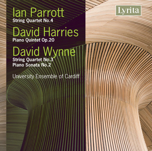 Parrott / University Ensemble of Cardiff: String Quartet No. 4