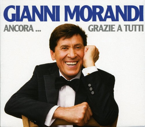 Morandi, Gianni: Ancora: Grazie a Tutti