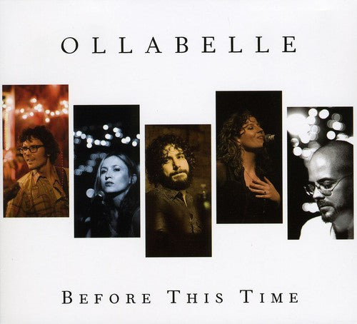 Ollabelle: Before This Time