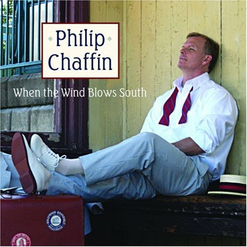 Chaffin, Philip: When the Wind Blows South