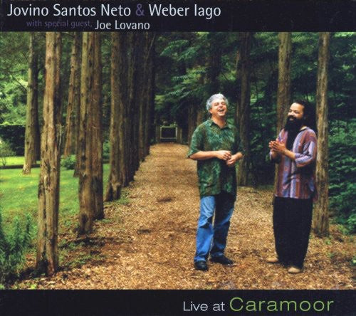 Neto, Jovino Santos: Live at Caramoor