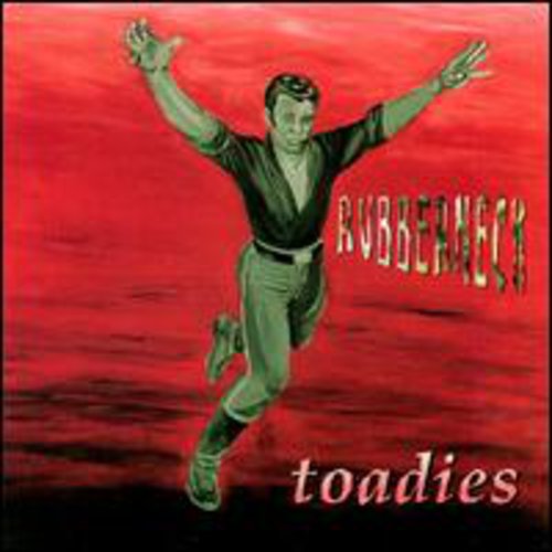 Toadies: Rubberneck