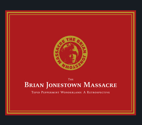 Brian Jonestown Massacre: Tepid Peppermint Wonderland: A Retrospective